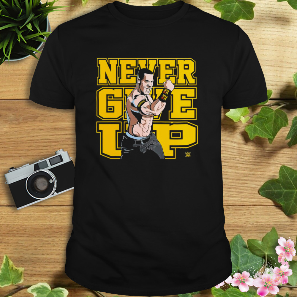 John Cena Never Give Up 2023 SHirt 1 Unisex tshirt