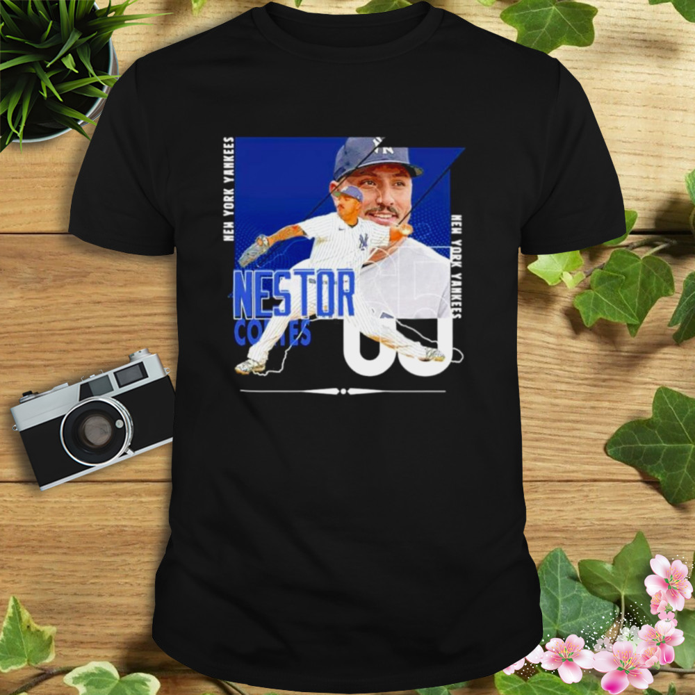 Nestor Cortes New York Yankees baseball poster shirt 1 Unisex tshirt