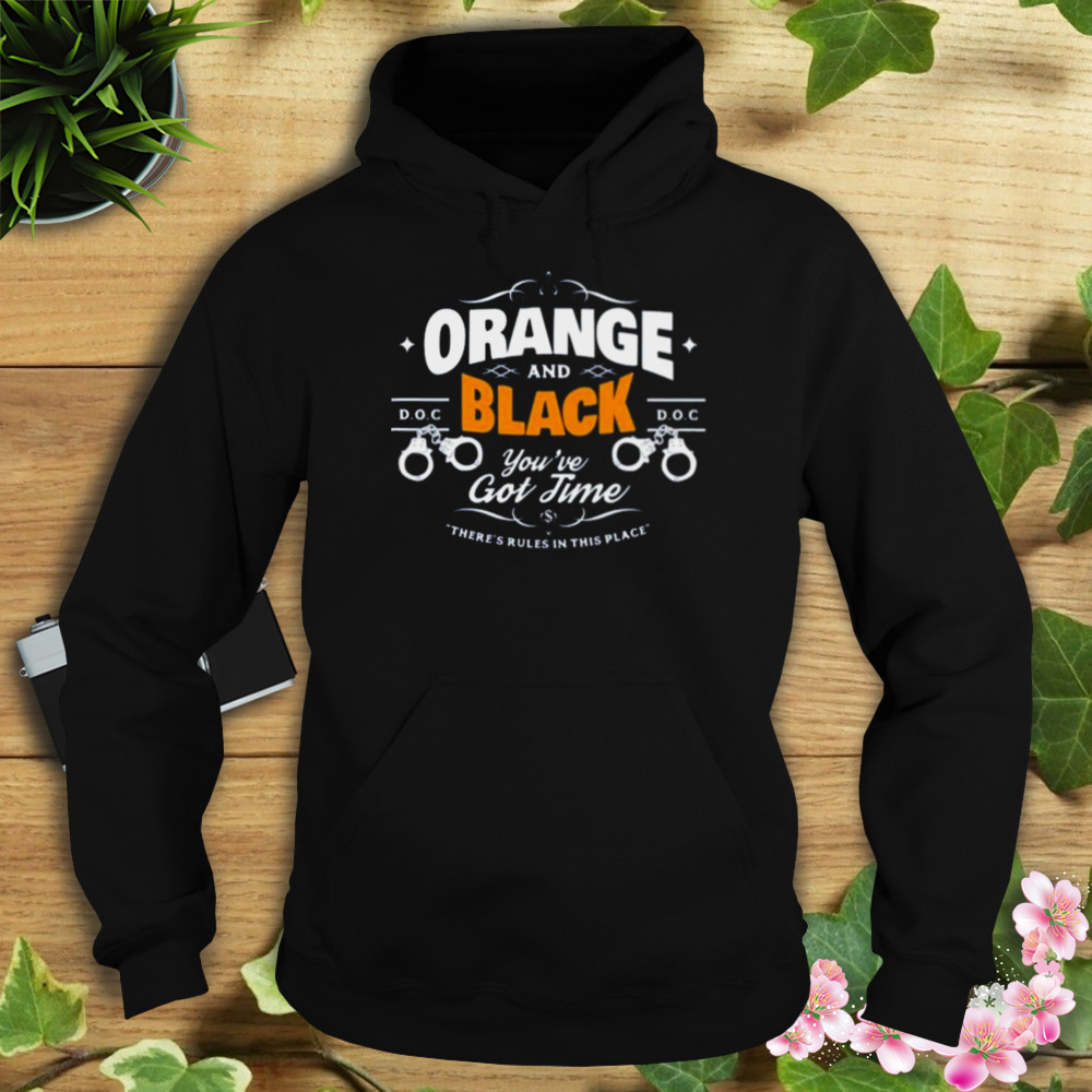 Orange Is The New Black Relaxed Fit Shirt 4 Hoodie tshirt