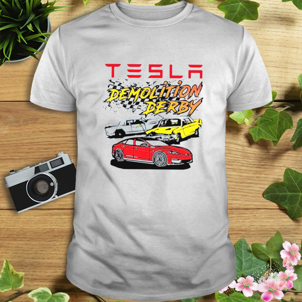 Tesla Demolition Derby Shirt 1 Unisex shirt