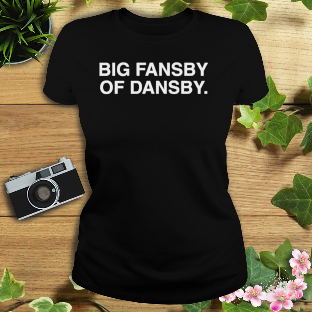 Big Fansby Of Dansby shirt 2 Women's tshirt