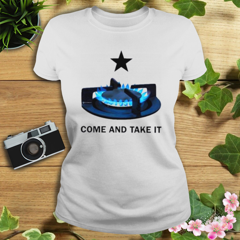 Come And Take It Stove Shirt 2 Women's shirt
