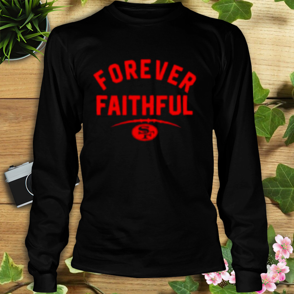Forever Faithful SF Shirt 3 Longsleeve tshirt
