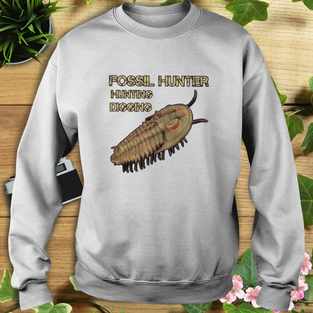 Fossil Hunter hunting digging shirt 5 Sweat shirt