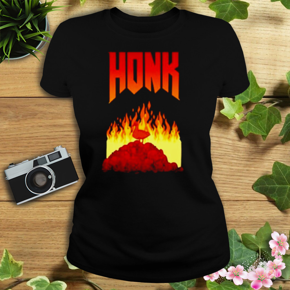 Honk Goose game fire shirt 2 Women's tshirt