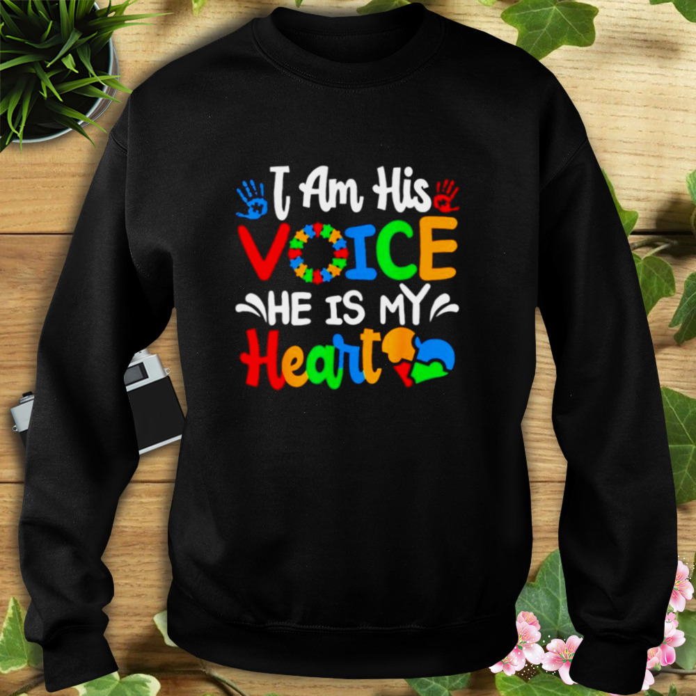 I am his voice he is my heart T-shirt 5 Sweat tshirt