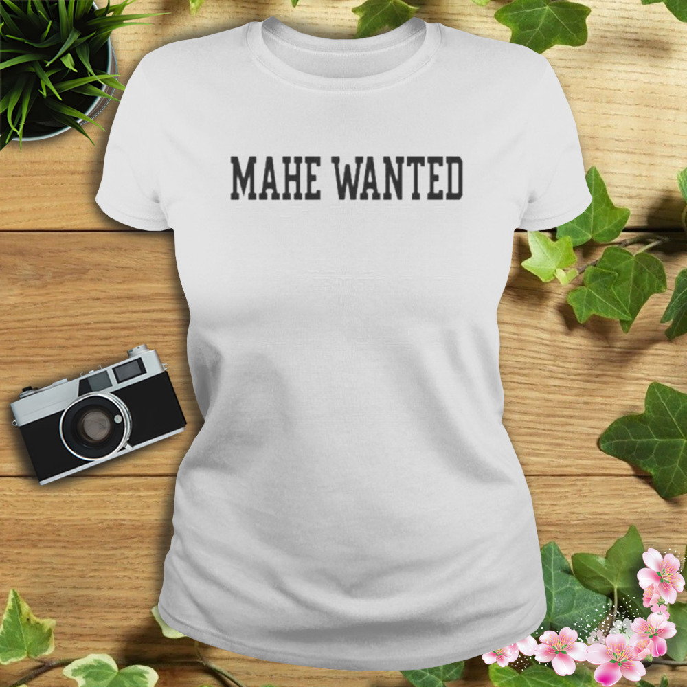 Mahe Wanted shirt 2 Women's shirt