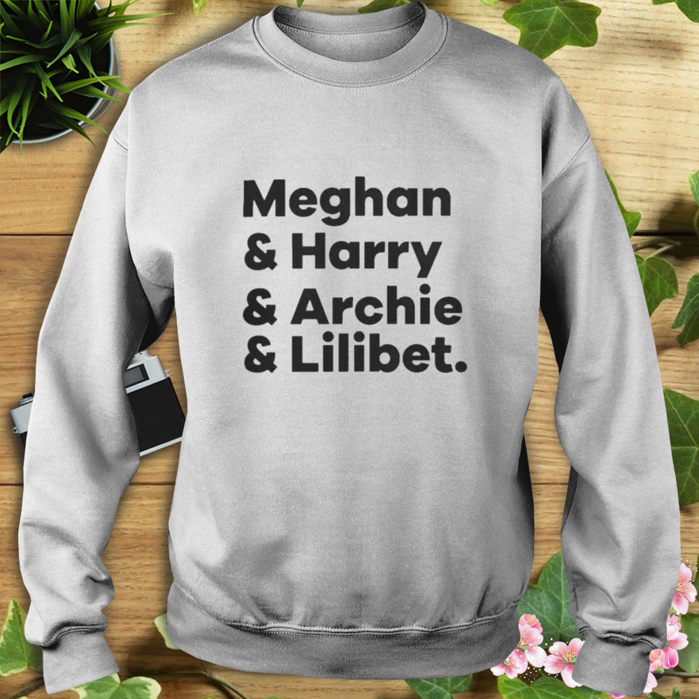 Meghan & Harry & Archie & Lilibet Tee Shirt 5 Sweat shirt