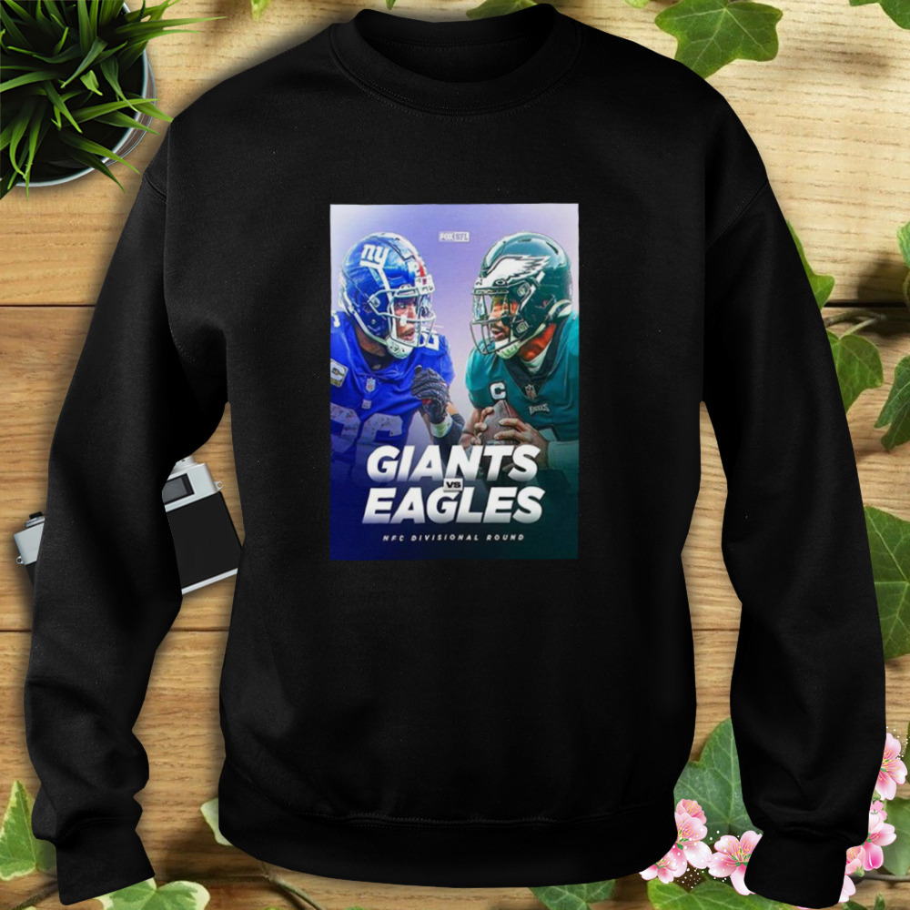 New York Giants vs Philadelphia Eagles NFC Divisional Round This One Should Be Fun – NFL Game Shirt 5 Sweat tshirt
