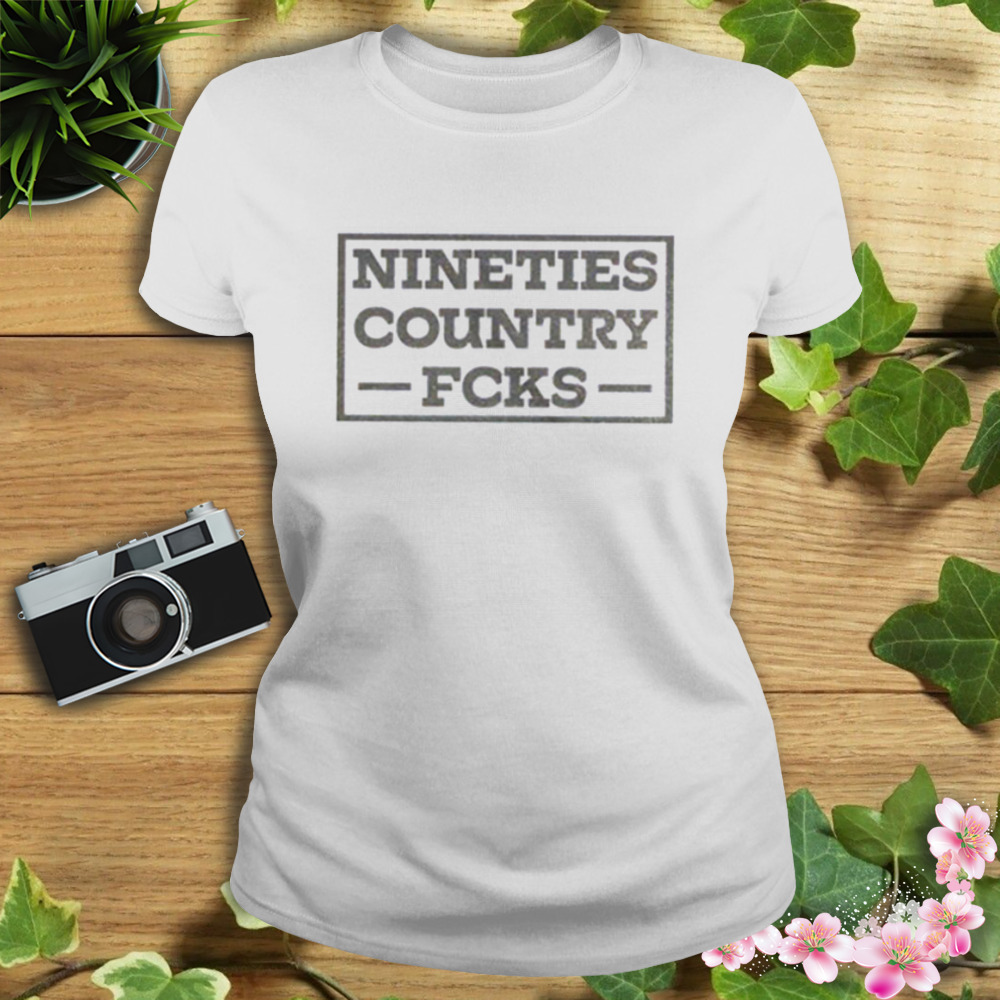 Nineties Country Fcks T-Shirt 2 Women's shirt