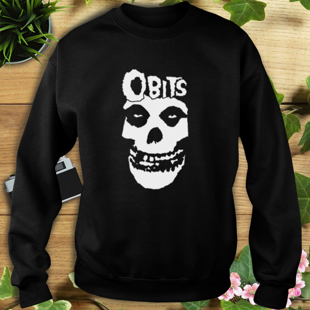 Obits The Misfits T-Shirt 5 Sweat tshirt