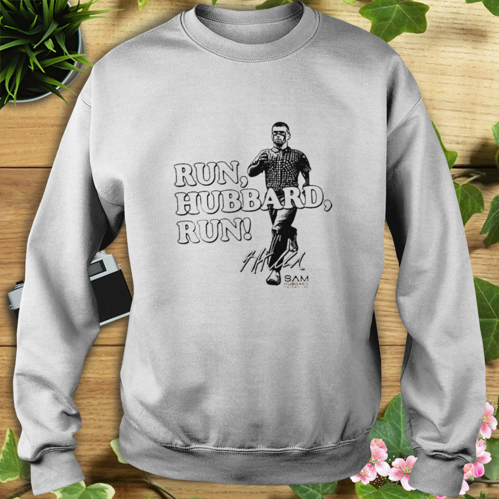 Run Hubbard Sam signature Shirt 5 Sweat shirt