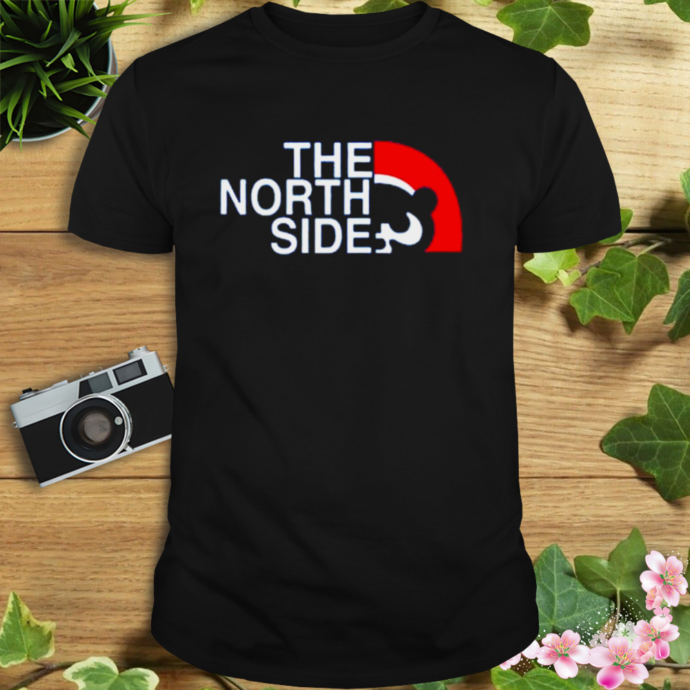 The north side Cubs shirt