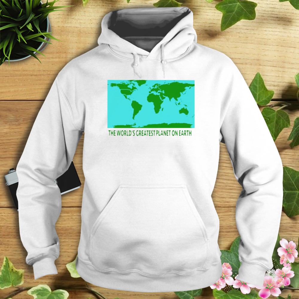The world’s greatest planet on earth shirt 4 Hoodie shirt