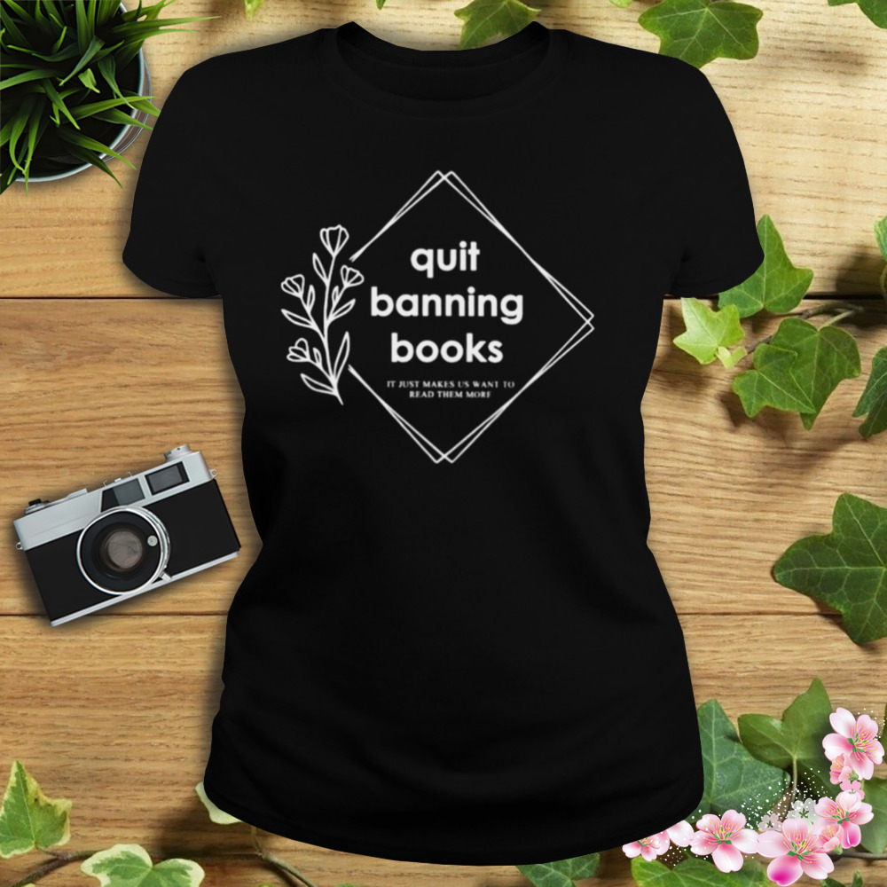 quit banning books shirt 2 Women's tshirt