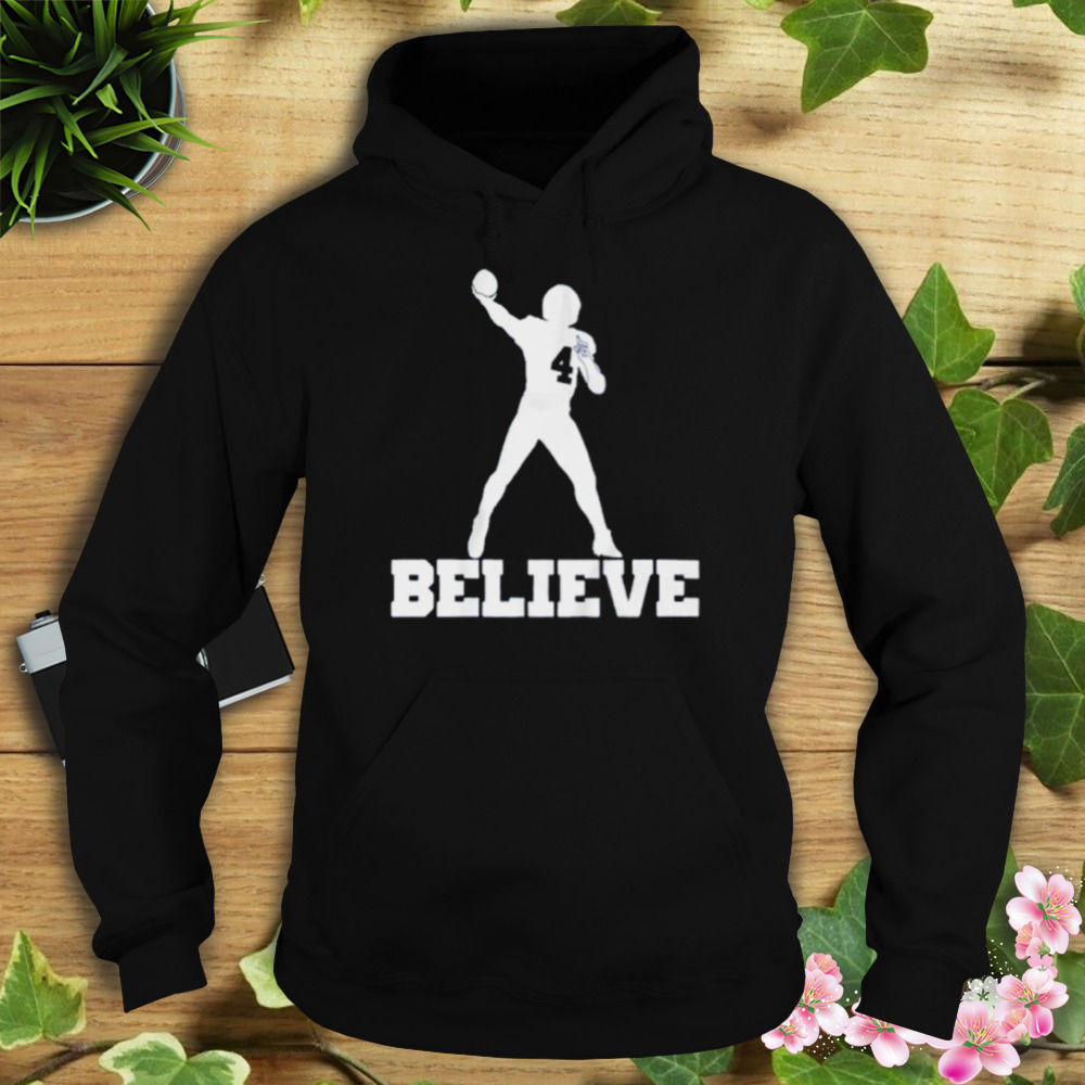 Dak Prescott believe shirt 4 Hoodie tshirt