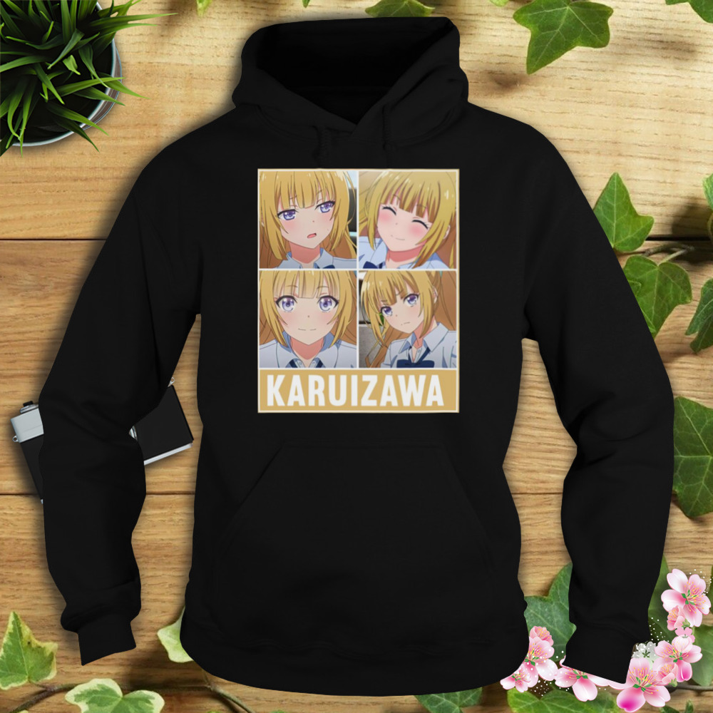 Feelings Of Classroom Of The Elite You-Zitsu Series Anime Karuizawa shirt 4 Hoodie tshirt