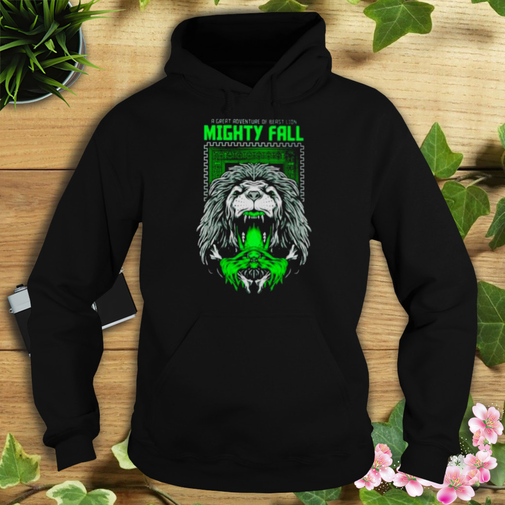 a great adventure of beast lion mighty fall shirt 4 Hoodie tshirt