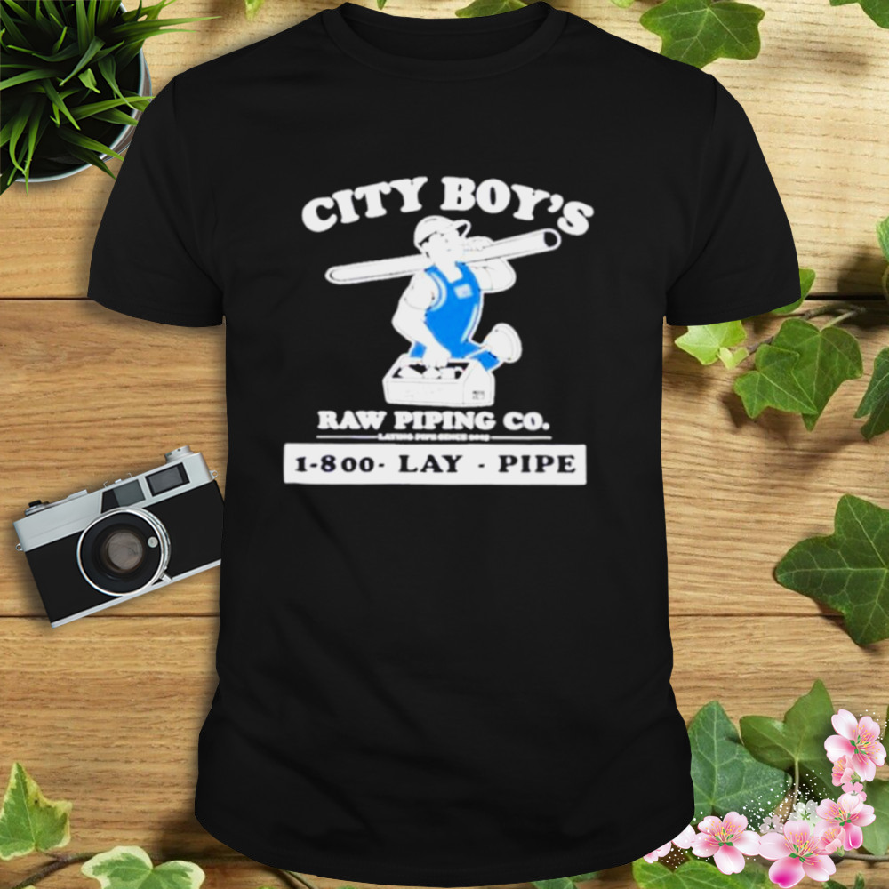 city boy’s raw piping co laying pipe shirt 1 Unisex tshirt