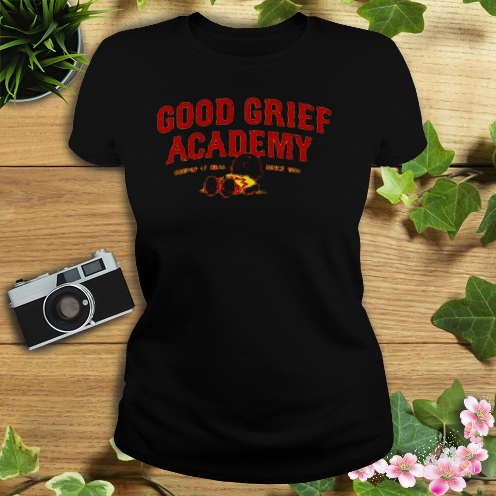 good grief academy keeping it real shirt 2 Women's tshirt