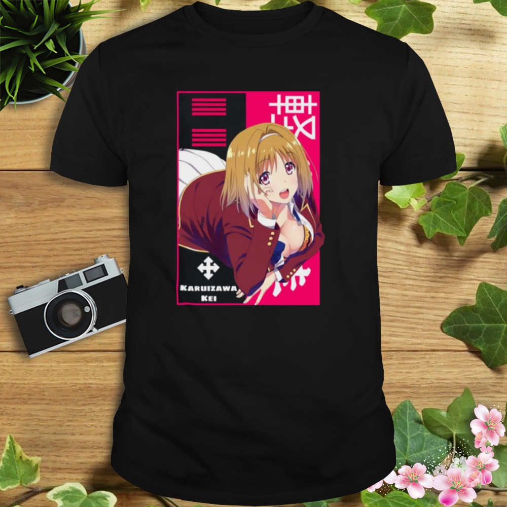 Karuizawa Kei Short Hair Classroom Of The Elite You-Zitsu Series shirt 1 Unisex tshirt