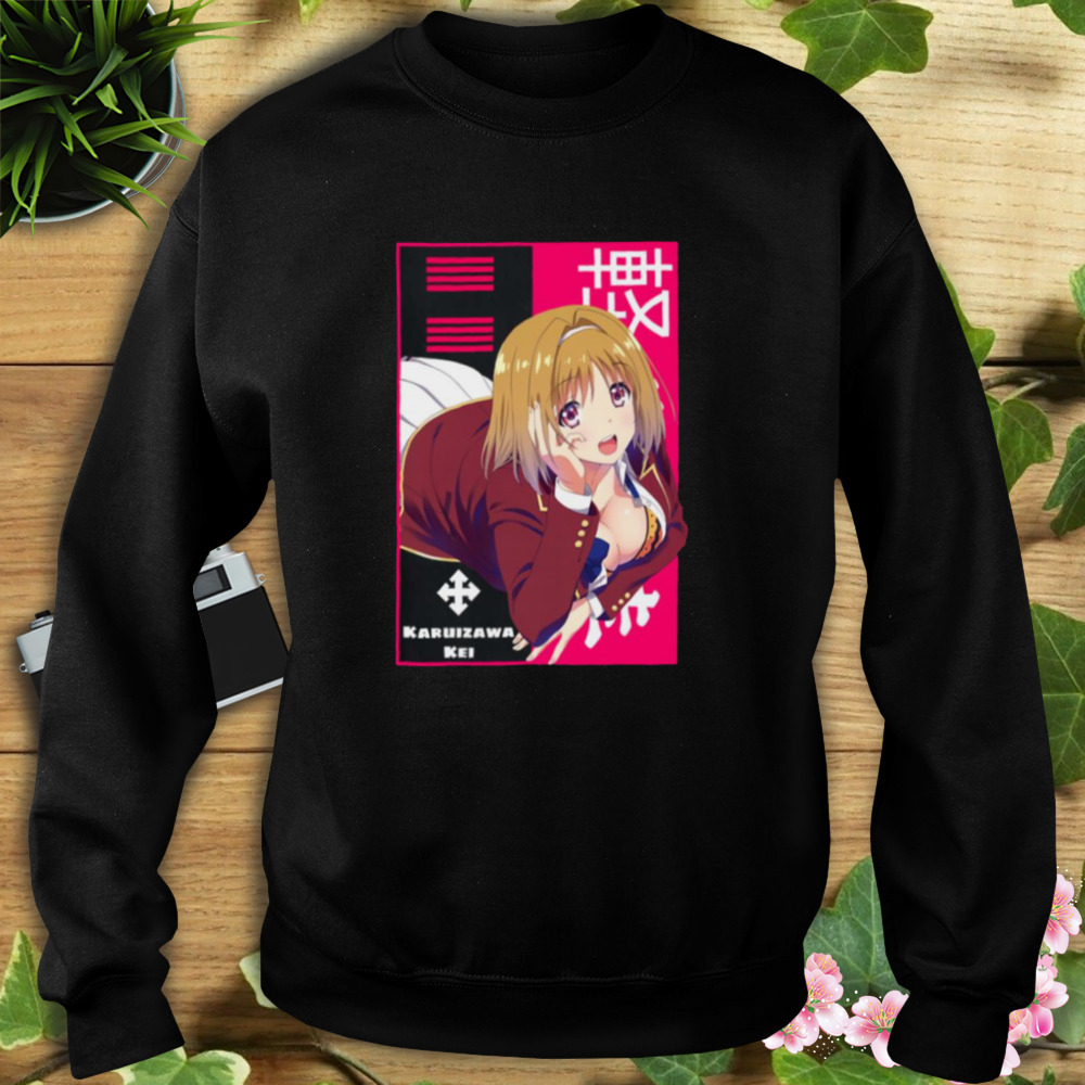 Karuizawa Kei Short Hair Classroom Of The Elite You-Zitsu Series shirt 5 Sweat tshirt