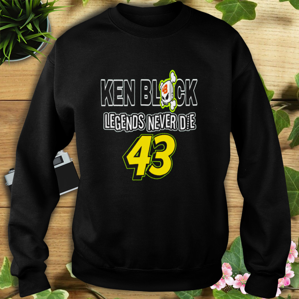 Legends Never Die Rip Ken Block #43 Graphic shirt 5 Sweat tshirt