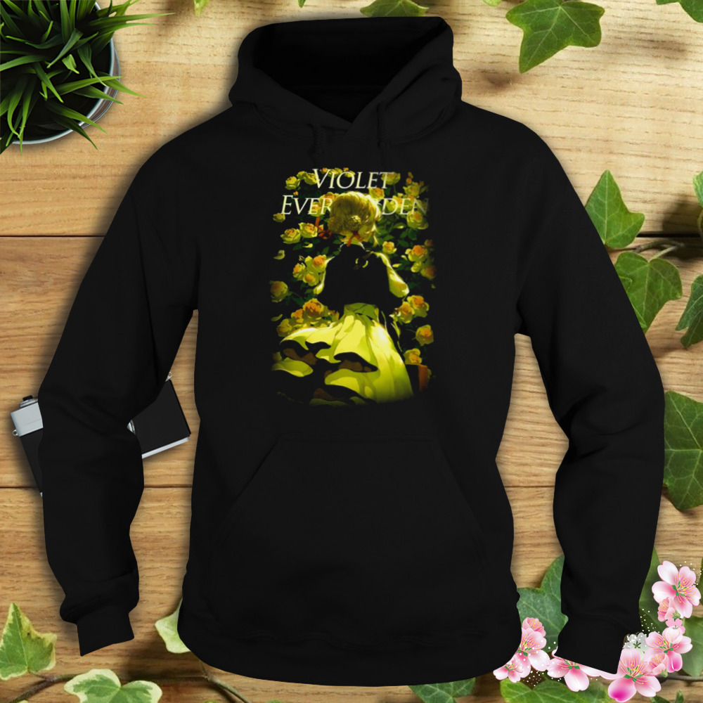 Love Flower Violet Evergarden shirt 4 Hoodie tshirt