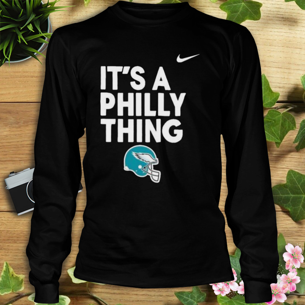 Philadelphia Eagles Wallpaper wednesday it's a philly thing shirt