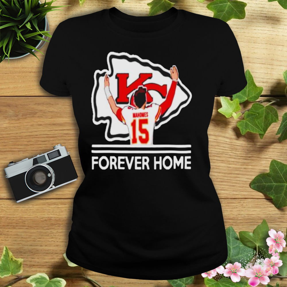 Patrick Mahomes forever home shirt 2 Women's tshirt