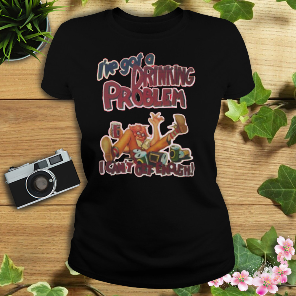 Johnny Knoxville I’ve Got A Drinking Problem T-Shirt 2 Women's tshirt