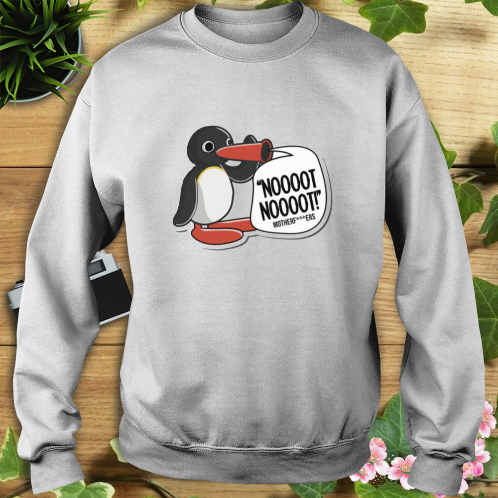 Motherfckers Pingu Cartoon Noot Noot Pingu shirt 5 Sweat shirt