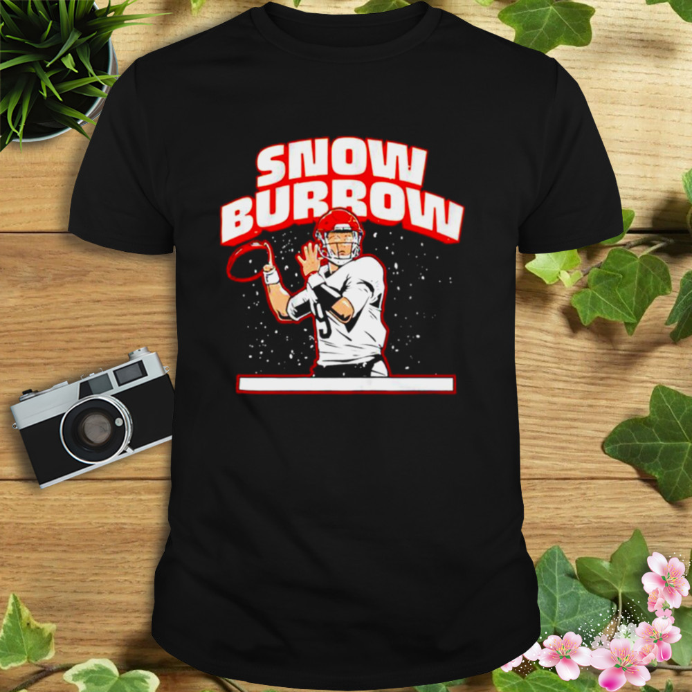 Snow Burrow Joe Burrow Cincinnati Bengals shirt