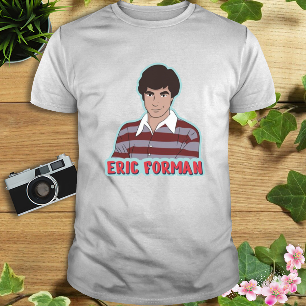 Eric Forman From That ’70s Show shirt