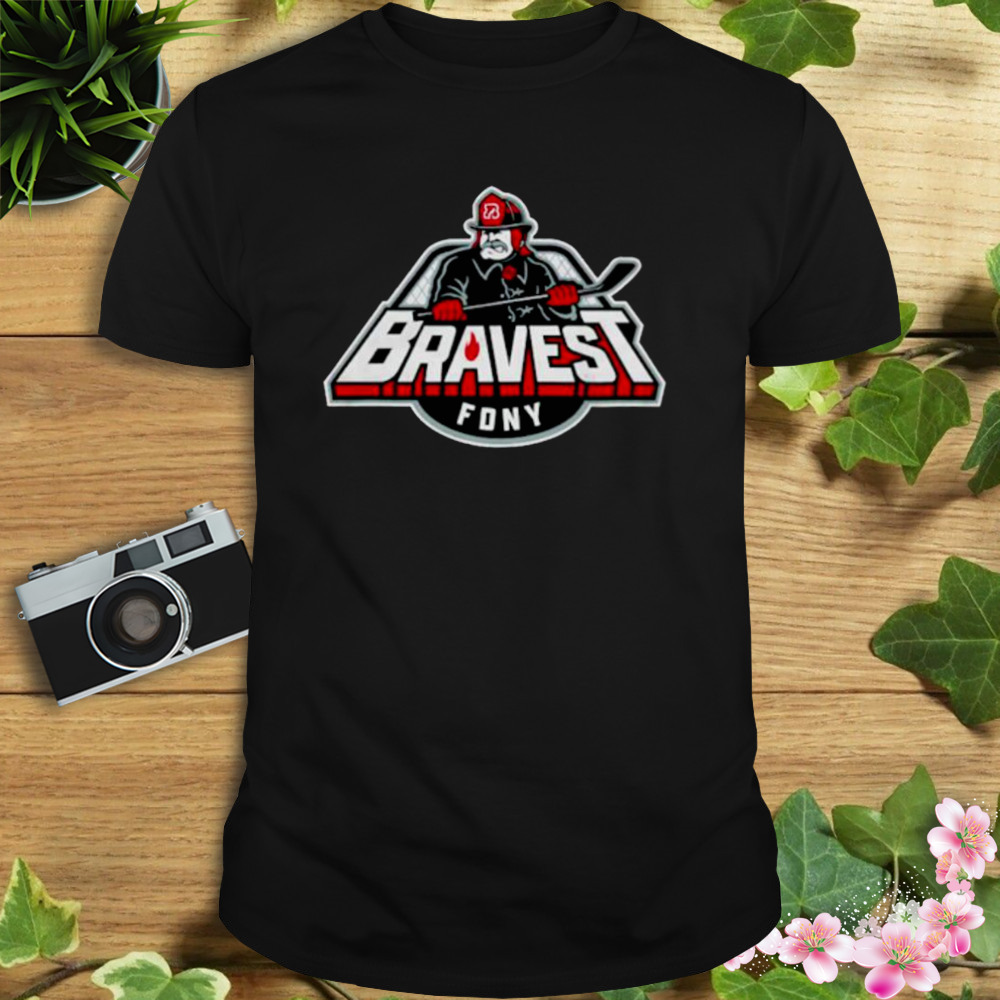 Bravest Fony Hockey Shirt