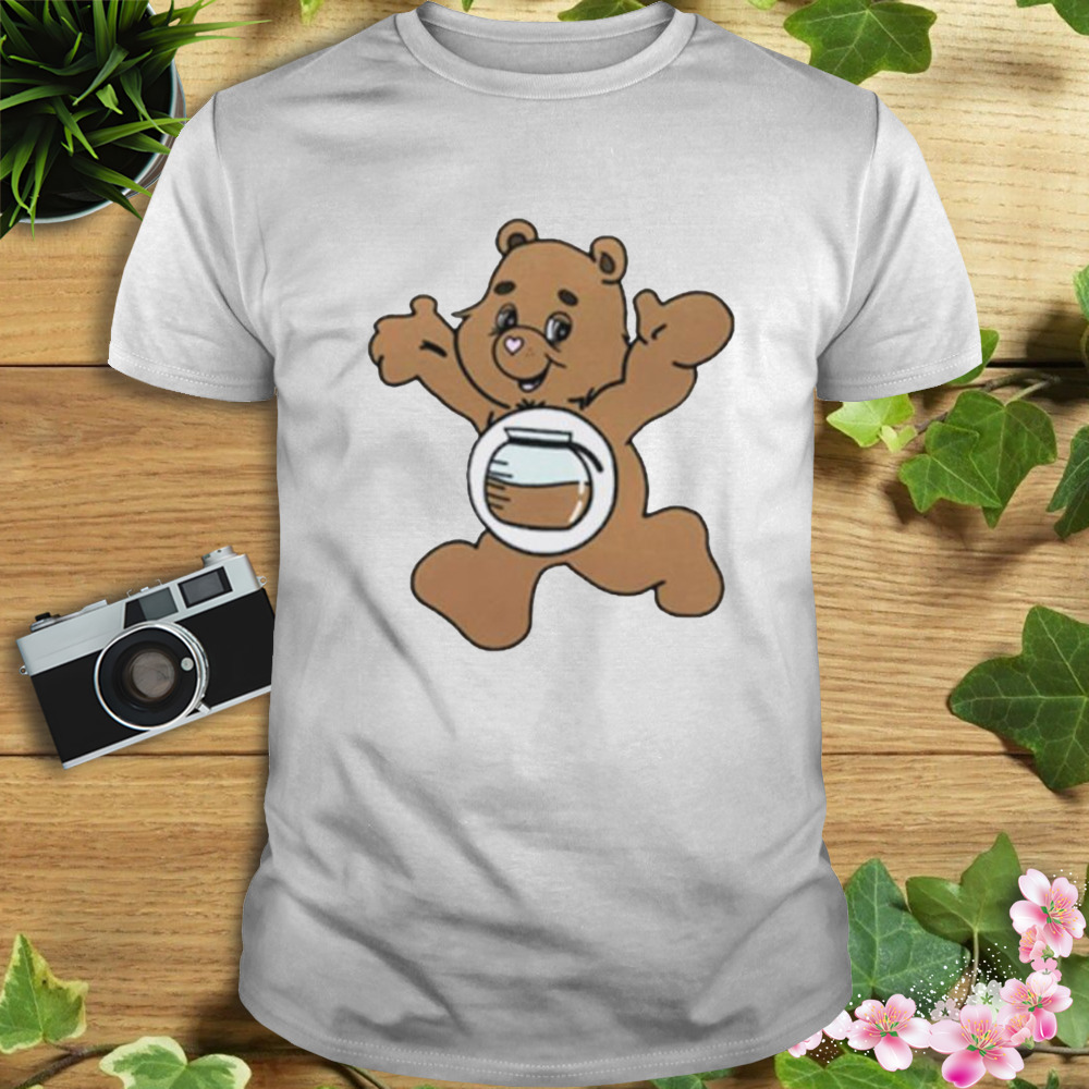 Caffeine bear care shirt