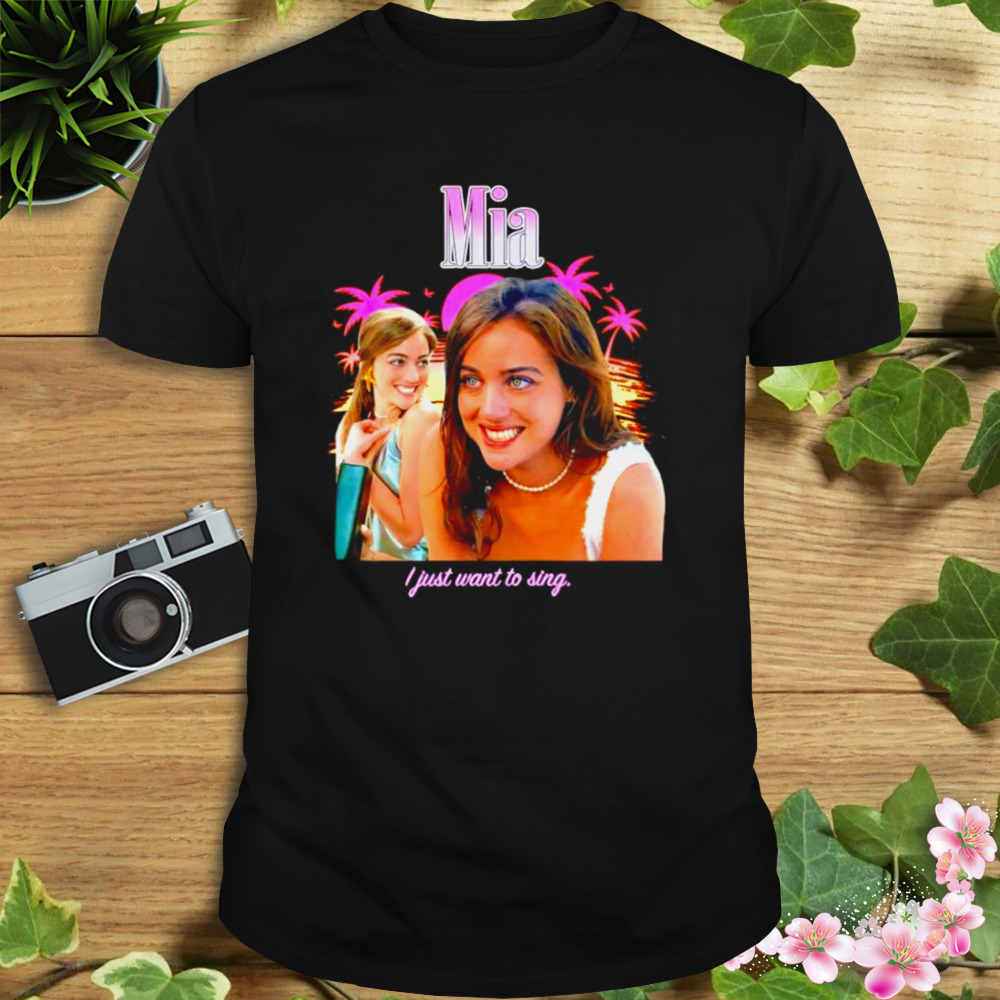 Mia I just want to sing T-shirt