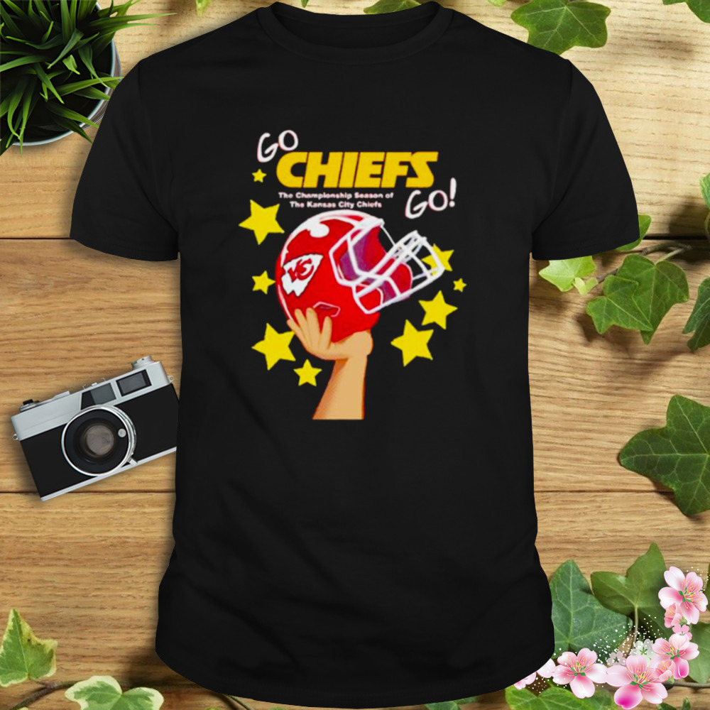 go Chiefs the championship season of the Kansas City Chiefs shirt