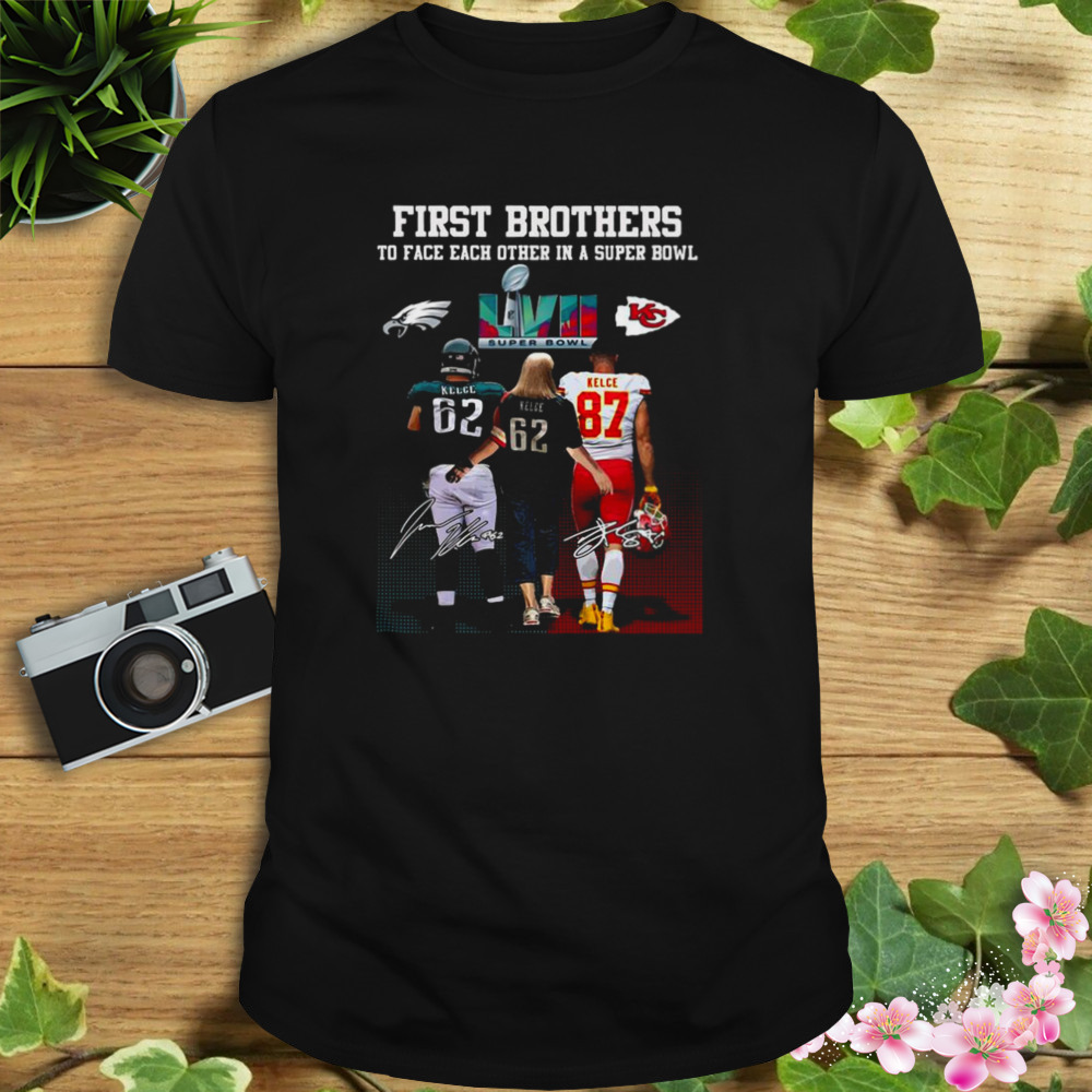 2023 First Brothers To Face Each Other In A Super Bowl Brothers Kelce Signatures Shirt