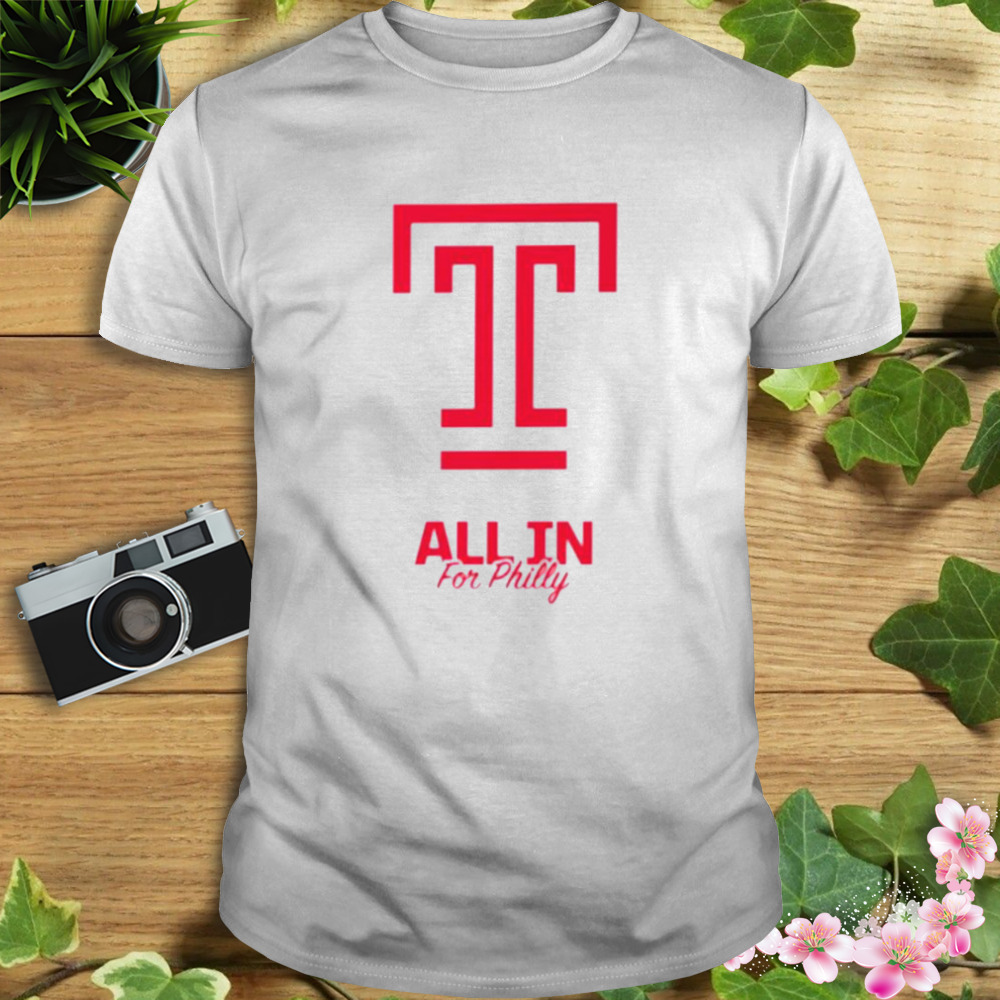 All in for philly shirt