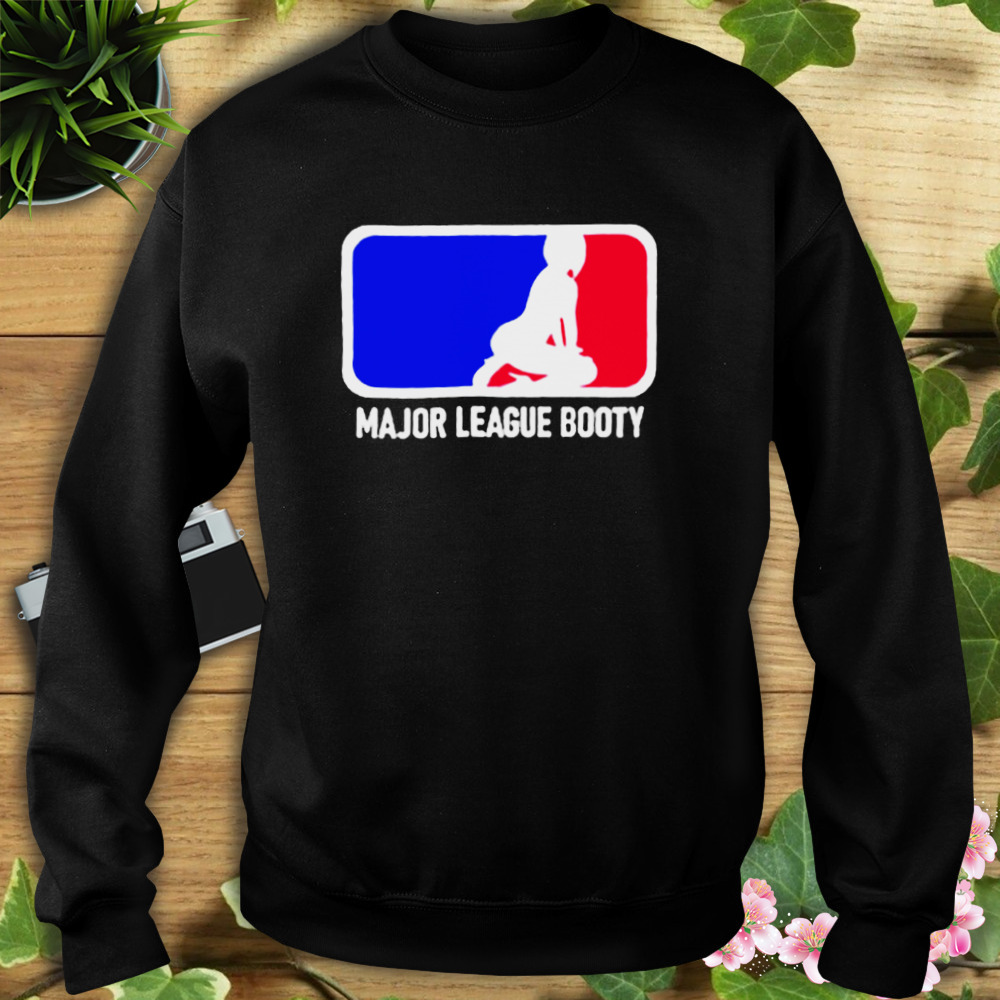 Major League Booty MLB Logo Sweatshirt - Custom T-Shirts