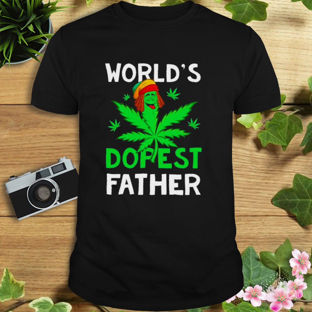 Happy Weed world’s dopest father shirt