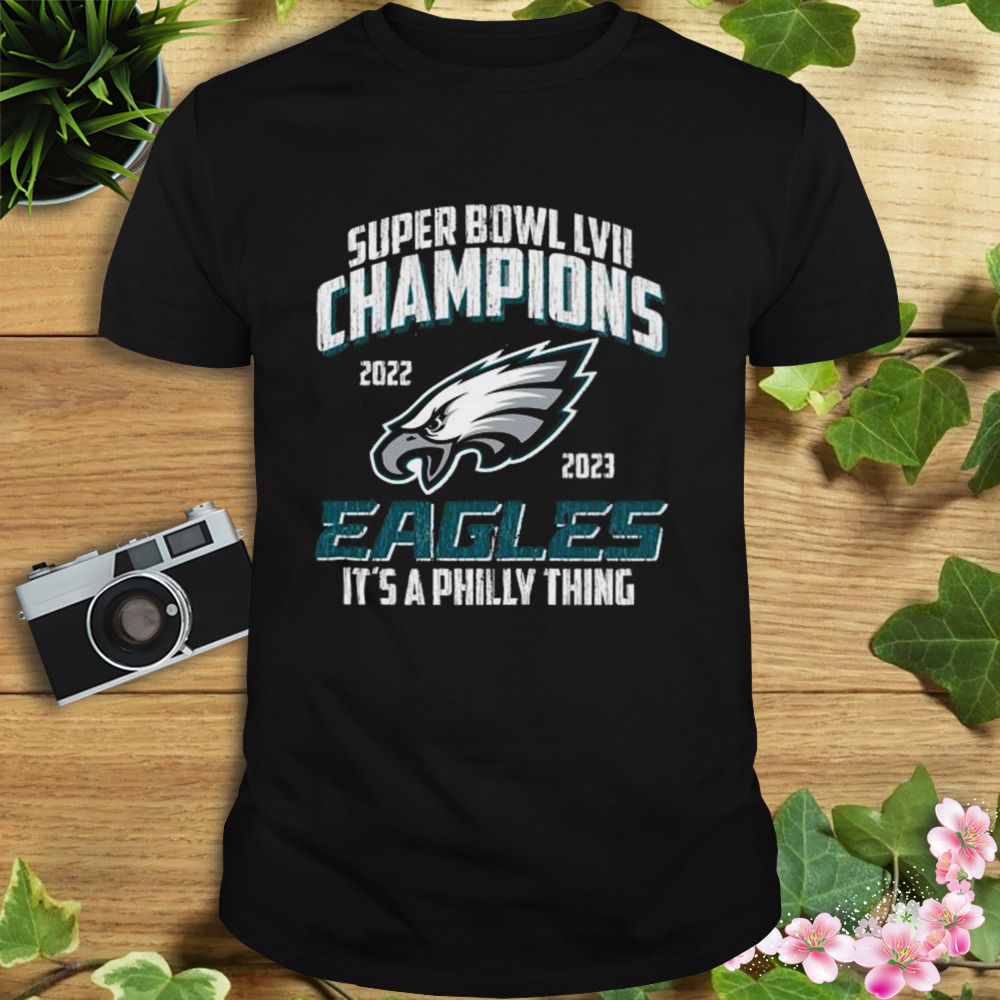 Philadelphia Eagles NFL Football 2022 Super Bowl Champions LVII IT’S A PHILLY THING T-Shirt