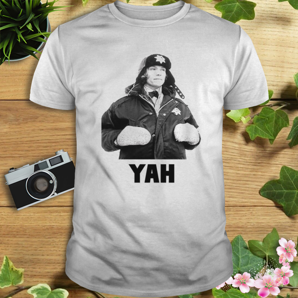 Yah Margie In Fargo North Dakota shirt