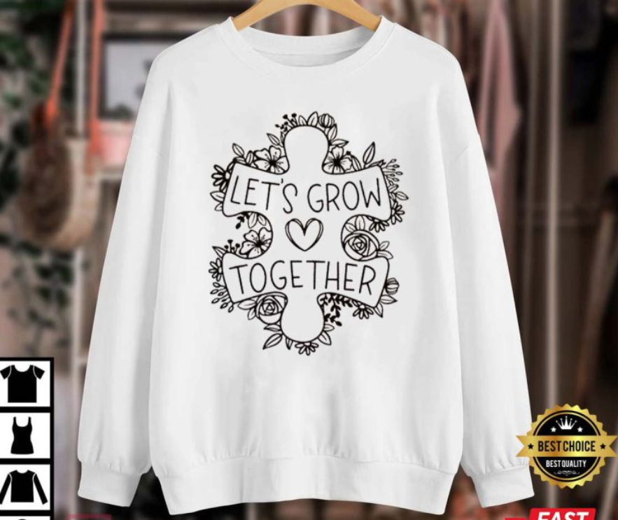 Let’s Grow Together Autism Awareness T-Shirt