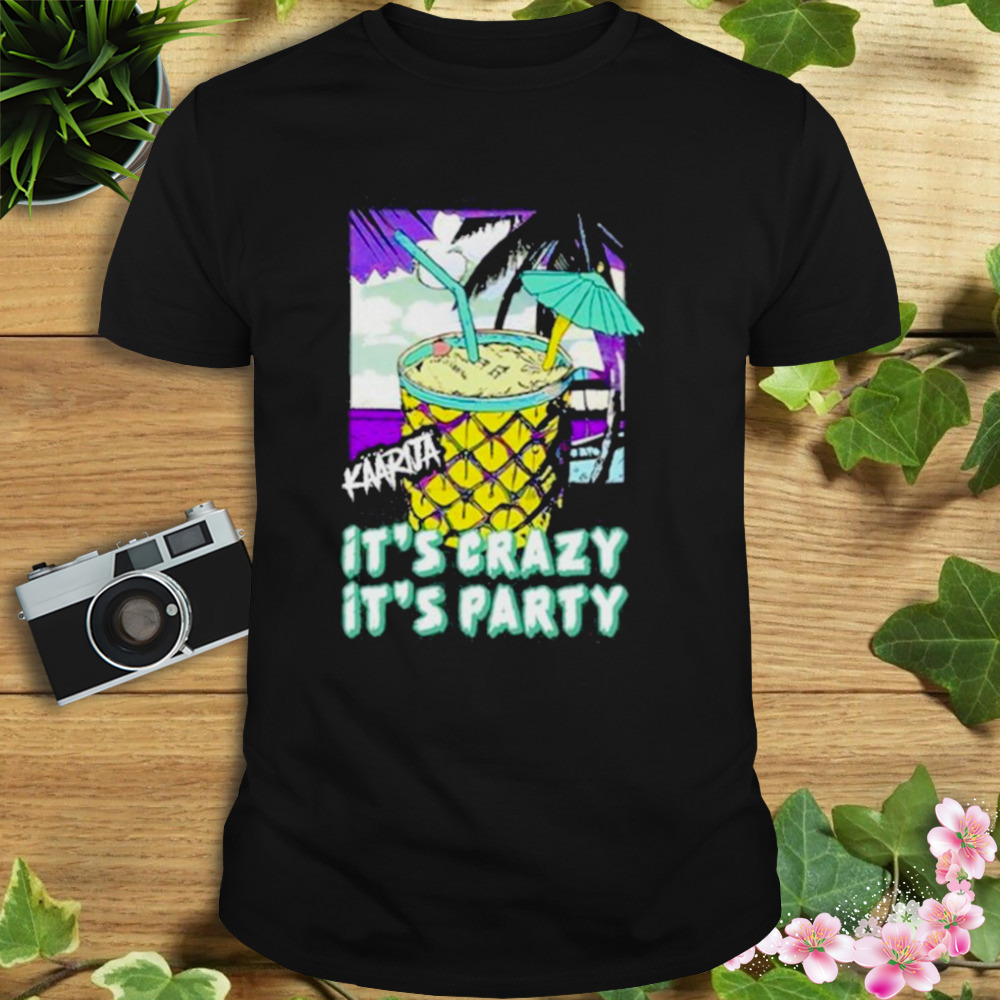 irene kaarija it’s crazy it’s party shirt