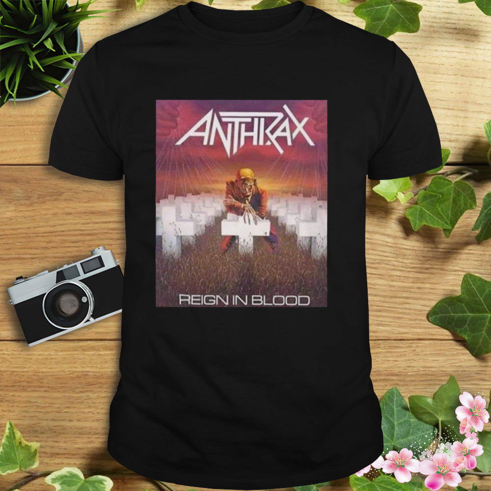 Anthrax Reign Slayer Reign In Blood Shirt