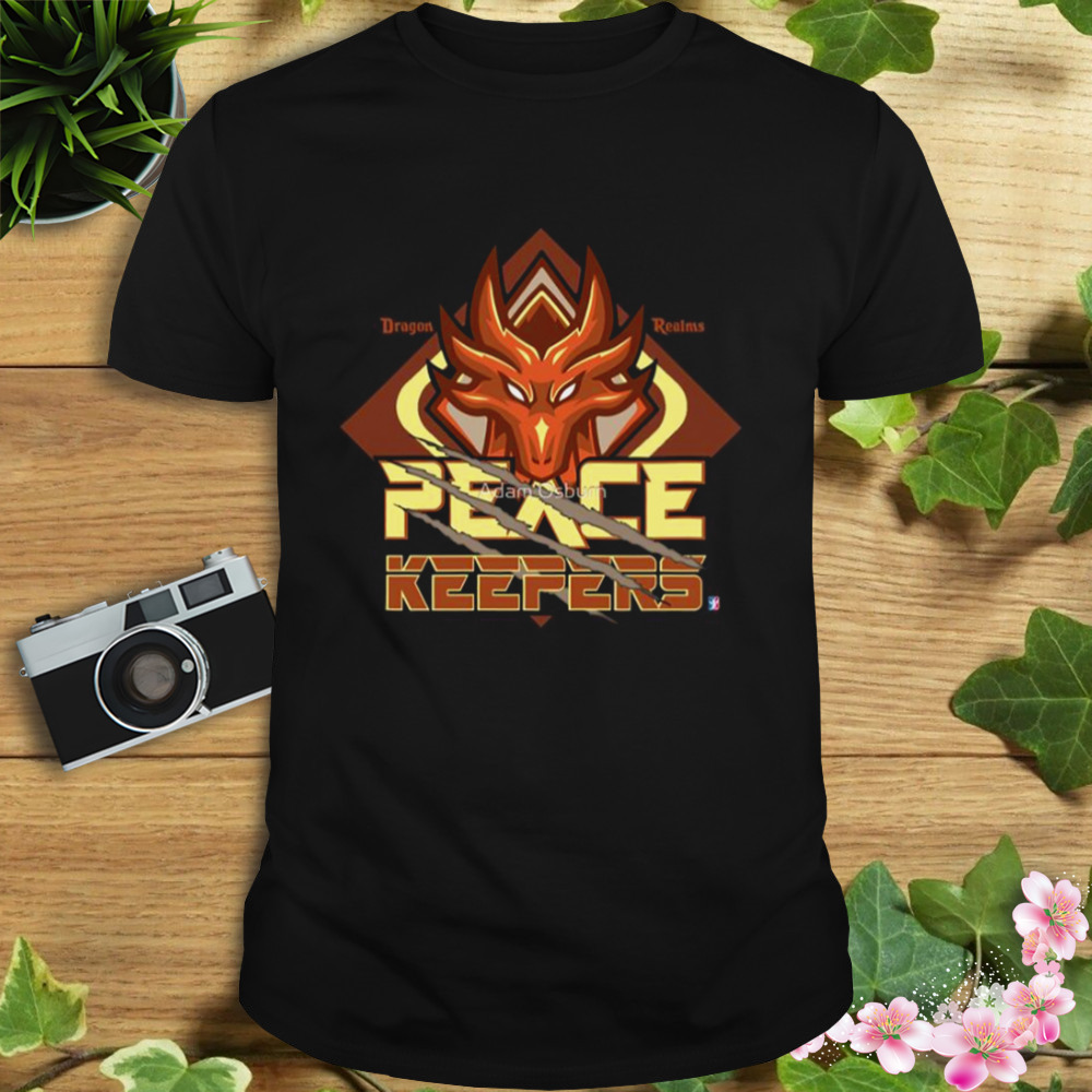 Peace Keepers Dragon Realms shirt