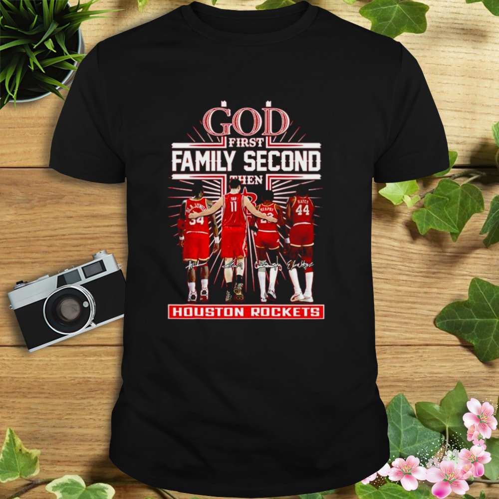 God first family second then Houston Rockets men’s basketball players 2023 signatures shirt