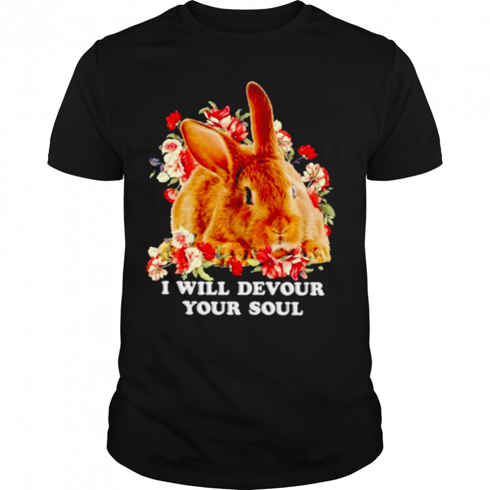 I will devour your soul easter bunny shirt